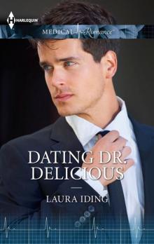 Dating Dr. Delicious Read online