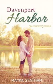 Davenport Harbor (Six Degrees Book 3) Read online