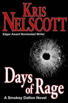 Days of Rage: A Smokey Dalton Novel Read online