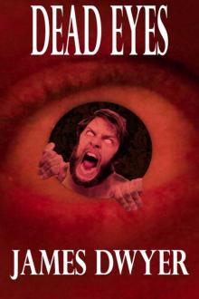 Dead Eyes: A Tale From The Zombie Plague Read online