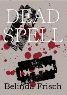 Dead Spell Read online