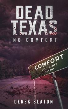 Dead Texas (Book 2): No Comfort Read online