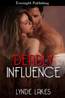 Deadly Influence Read online