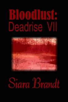 Deadrise (Book 7): Bloodlust Read online