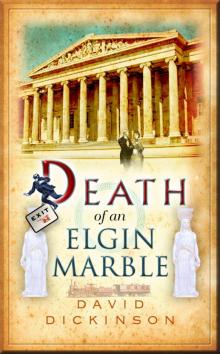 Death of an Elgin Marble Read online