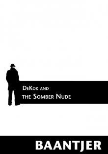 DeKok and the Somber Nude Read online