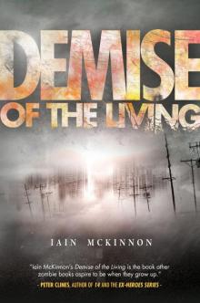 Demise of the Living Read online