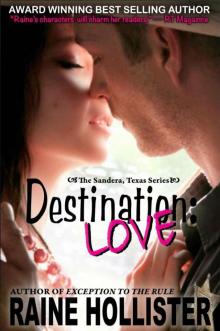 Destination: Love (The Sandera, Texas Series)