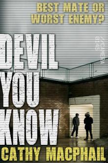 Devil You Know Read online