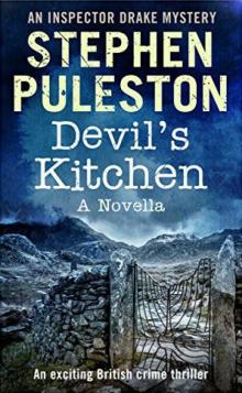Devil's Kitchen_An Inspector Drake Prequel Novella Read online