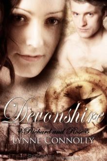 Devonshire: Richard and Rose, Book 2 Read online