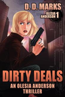 Dirty Deals: Olesia Anderson Thriller #1 Free Epub Edition Read online