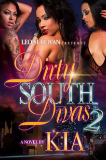Dirty South Divas 2 Read online