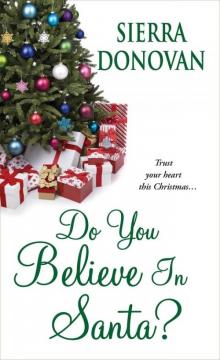 Do You Believe in Santa? Read online