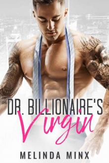 Dr. Billionaire's Virgin Read online