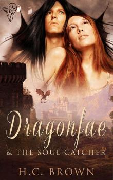 Dragonfae & The Soul Catcher Read online