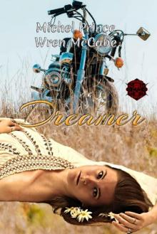 Dreamer: Book 7 of The Steel MC Montana Charter