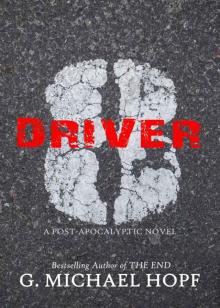 Driver 8: A Post-Apocalyptic Novel Read online