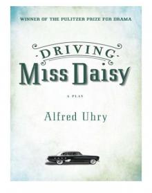 Driving Miss Daisy Read online