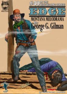 EDGE: Montana Melodrama Read online