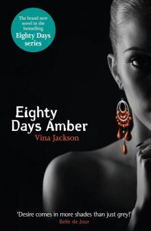 Eighty Days Amber (Eight Days) Read online