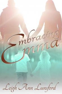 Embracing Emma (Companion to Brisé) Read online