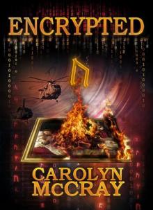 Encrypted: An Action-Packed Techno-Thriller Read online