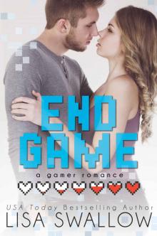 End Game: A Gamer Romance Read online