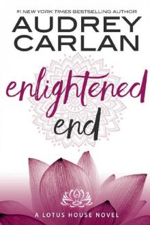 Enlightened End (Lotus House Book 7)