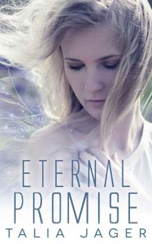 Eternal Promise (Between Worlds Book 3) Read online
