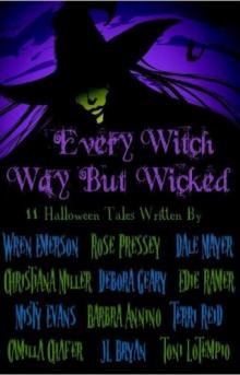 Every Witch Way but Wicked Read online