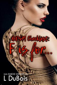 F is for…: BDSM Checklist, Book Six Read online