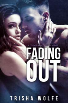 Fading Out Read online