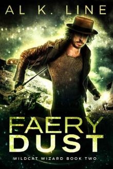 Faery Dust (Wildcat Wizard Book 2) Read online