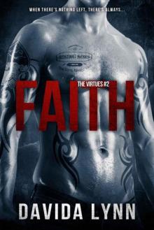 Faith: Biker Romance (The Virtues Book 2) Read online