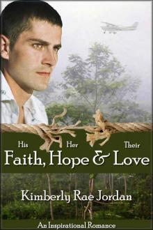 Faith Hope and Love Read online