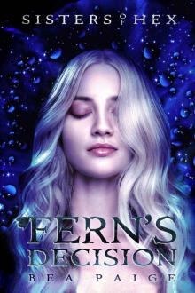 Fern's Decision_A reverse harem novel Read online
