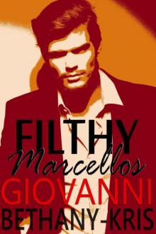 Filthy Marcellos: Giovanni Read online