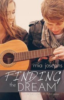Finding the Dream (For the Love of Music #1.5)