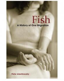 Fish- a History of One Migration Read online