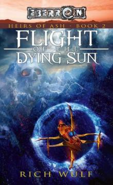 Flight of the Dying Sun (Heirs of Ash book 2