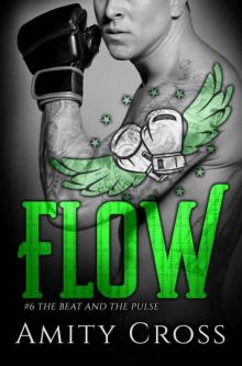 Flow (The Beat and the Pulse #6) Read online