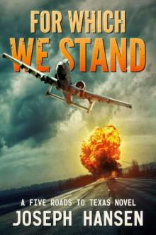 For Which We Stand: Ian's road (A Five Roads To Texas Novel Book 3) Read online