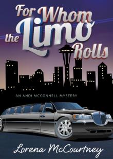 For Whom the Limo Rolls Read online