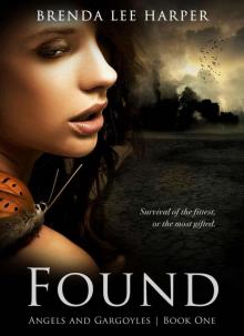 FOUND (Angels and Gargoyles Book 1) Read online