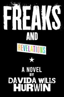 Freaks and Revelations Read online