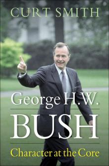 George H. W. Bush Read online