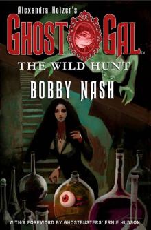 GHOST GAL: The Wild Hunt Read online