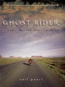 Ghost Rider: Travels on the Healing Road