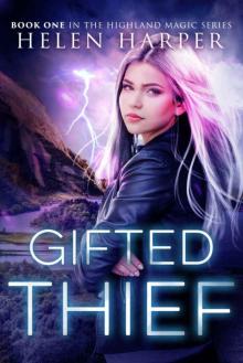 Gifted Thief (Highland Magic Book 1)
